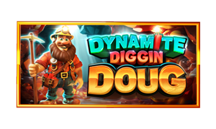 Dynamite Diggin Doug